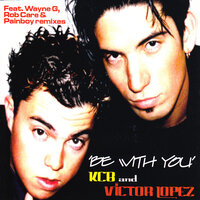 Be with You, 2000