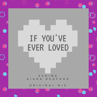 If you've ever loved