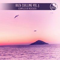 Ibiza Chilling, Vol. 3 (Compiled by Nicksher), 2014