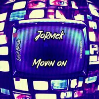 Jormek - Movin On