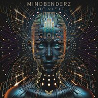 Mindbenderz - The Visit
