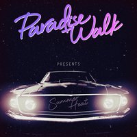 Paradise Walk - Summer Heat