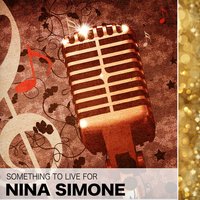 Something to Live for