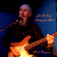 Mark Bergman - Let It Ride