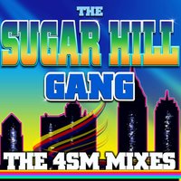 The Sugarhill Gang - Rappers Delight