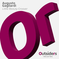 Augusto Gagliardi - Little Beauty Groover