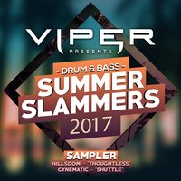 Drum & Bass Summer Slammers 2017 Sampler