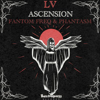 Fantom Freq & Phantasm - Ascension
