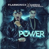 Filarmonick & Juanka - Power