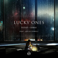 Lucky Ones - Leslie Powell & yetep & Sabai