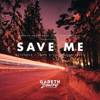 Gareth Emery & Christina Novelli - Save Me