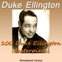 100 Duke Ellington Masterpieces