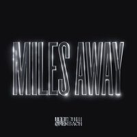 Ofenbach - Miles Away