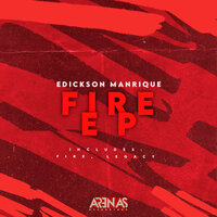 Edickson Manrique - Fire
