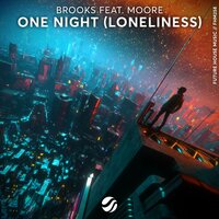 One Night (Loneliness), 2022