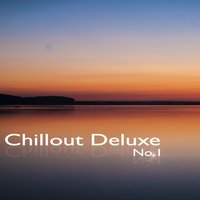 Chillout Deluxe No. 1