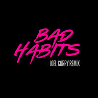 Bad Habits