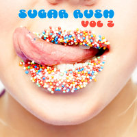 Sugar Rush Vol. 2, 2010