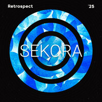 Sekora in Retrospect 2025