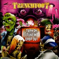 Turn on Tune in Drop Out