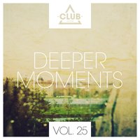 Deeper Moments, Vol. 25, 2018