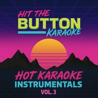 Hit The Button Karaoke - Homewrecker