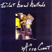 Toilet Bowl Ballads