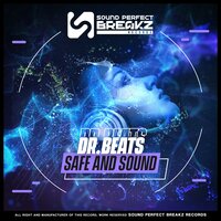 Safe and sound - Dr Beats