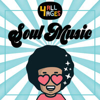 4 ALL AGES: Soul Music, 2020