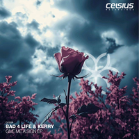 Bad 4 Life & Kerry - Give Me A Sign