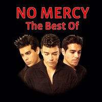 No Mercy - Where Do You Go?