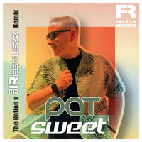 Pat & DJ Restlezz - Sweet