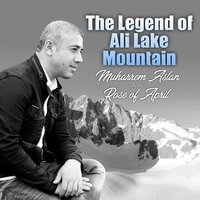 The Legend of Ali Lake Mountain, 2020