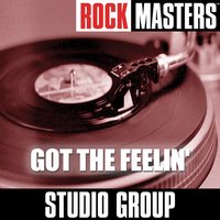 Rock Masters: Got The Feelin'