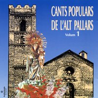 Cants Populars de l'Alt Pallars, vol. 1, 2001