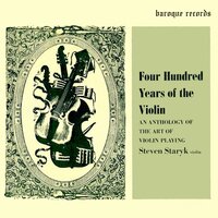 400 Years Of The Violin: An Anthology Of The Art Of Violin Playing, 1968