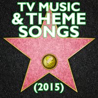 TV Music & Theme Songs (2015), 2015