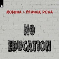 Romina & Franck Dona - No Education