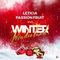 Leticia the Voice of Passion Fruit - Winter Wonderland