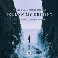 Follow My Destiny
