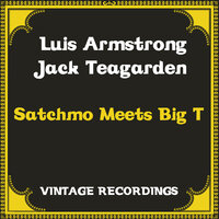 Satchmo Meets Big T