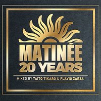 Matinée 20 Years, 2018