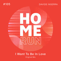 I Want To Be In Love