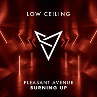 BURNING UP - Pleasant Avenue