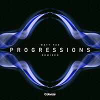 Progressions - Remixed