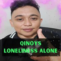 Loneliness Alone