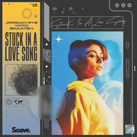 Jordan Rys & YOTO & Braaten - Stuck in a Love Song