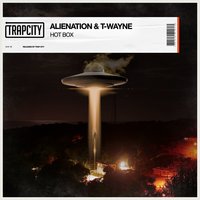 T-Wayne & AlieNation - Hot Box