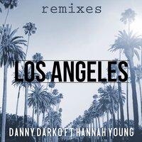 Los Angeles Remixes, Pt. 1, 2016