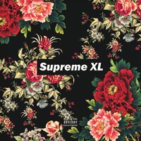 Supreme XL